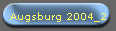 Augsburg 2004_2